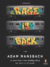 Rage Is Back (MP3): A Novel
